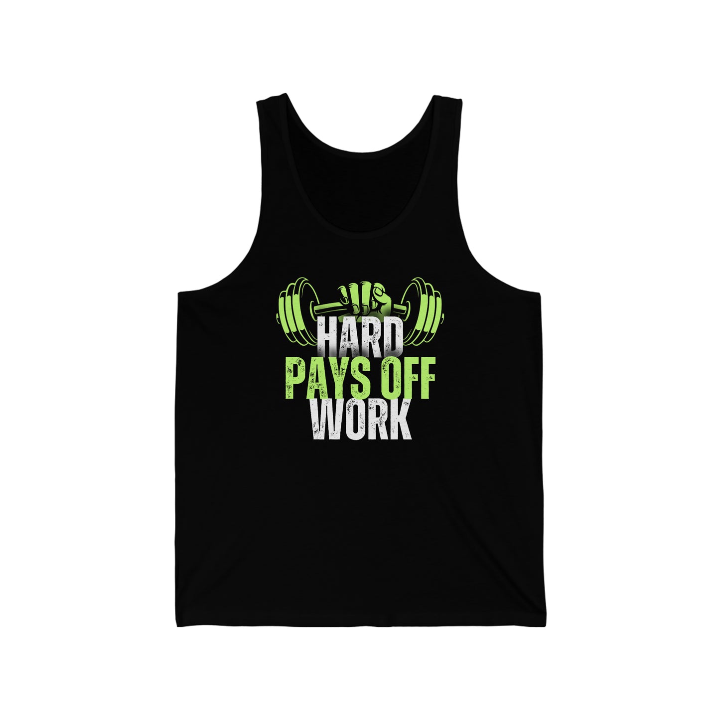 Hard work pays off, Unisex Jersey Tank