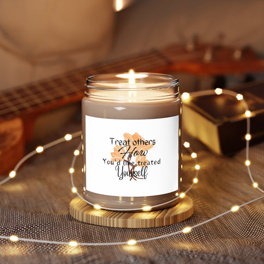Treat others. Scented Candles, 9oz